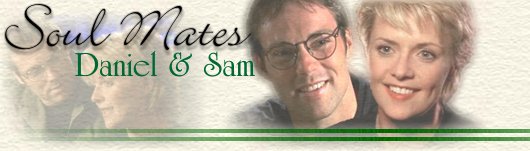 Soul Mates: Daniel & Sam